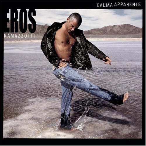Calma Apparente by Eros Ramazzotti - imusic.am
