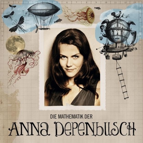 Die Mathematik Der Anna Depenbusch by Anna Depenbusch - imusic.am
