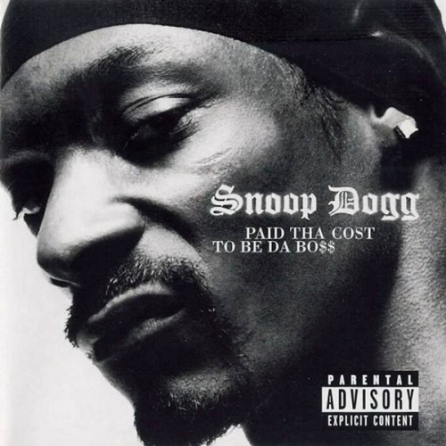 Paid Tha Cost To Be Da Bo$$ by Snoop Dogg - imusic.am