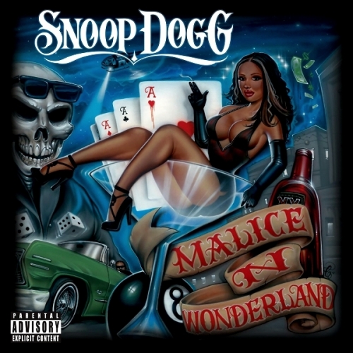 Malice N Wonderland by Snoop Dogg - imusic.am