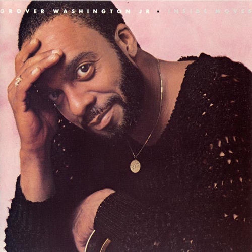 Inside Moves by Grover Washington, Jr. - imusic.am