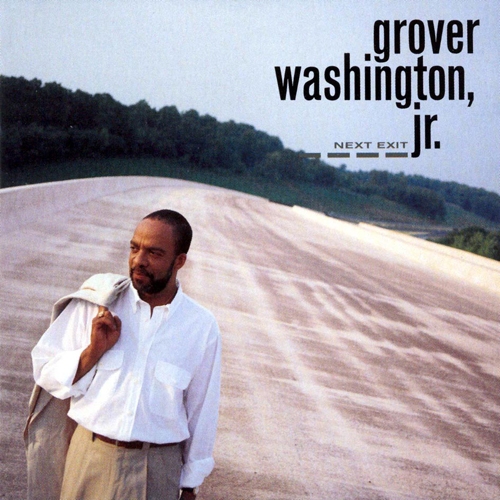Next Exit by Grover Washington, Jr. - imusic.am