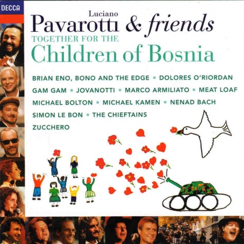 Pavarotti & Friends - Together For The Children Of Bosnia by Luciano Pavarotti - imusic.am