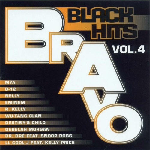 Bravo Black Hits Vol.04 (Cd 1) by Various Artists - imusic.am