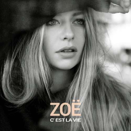 C'est La Vie by Zoe - imusic.am