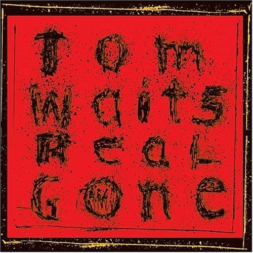 Real Gone by Tom Waits - imusic.am