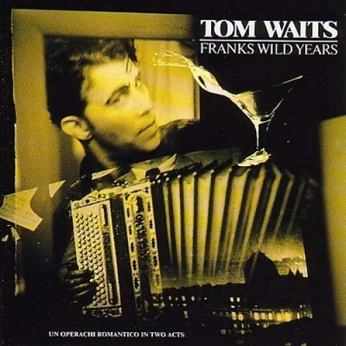 Frank's Wild Years by Tom Waits - imusic.am