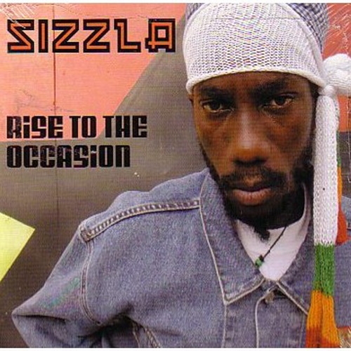 Rise To The Occasion by Sizzla - imusic.am