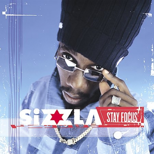 Stay Focus by Sizzla - imusic.am