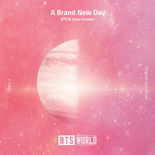 A Brand New Day [Pt. 2] by BTS, Zara Larsson, Mura Masa - imusic.am