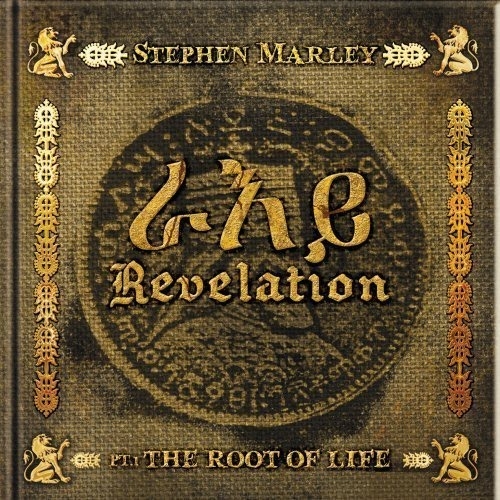 Revelation Pt.1: The Root Of Life by Stephen Marley - imusic.am