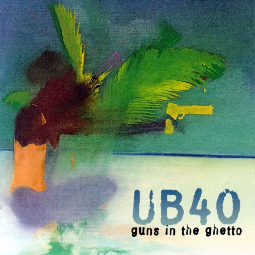 Guns In The Ghetto by Ub40 - imusic.am