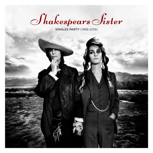 Singles Party (1988-2019) by Shakespear's Sister - imusic.am