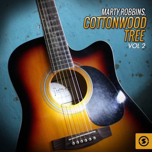 Cottonwood Tree, Vol. 2 by Marty Robbins - imusic.am
