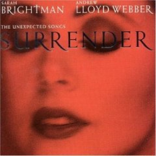 Surrender (the Unexpected Songs) by Sarah Brightman - imusic.am