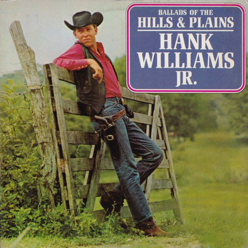 Ballads Of The Hills & Plains by Hank Williams Jr. - imusic.am
