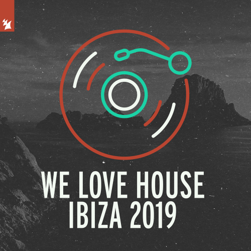 We Love House - Ibiza 2019 by Various Artists - imusic.am