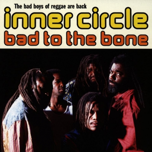 Bad To The Bone by Inner Circle - imusic.am