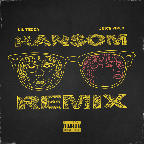 Ransom by Lil Tecca, Juice WRLD - imusic.am