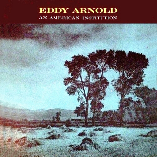 An American Institution by Eddy Arnold - imusic.am