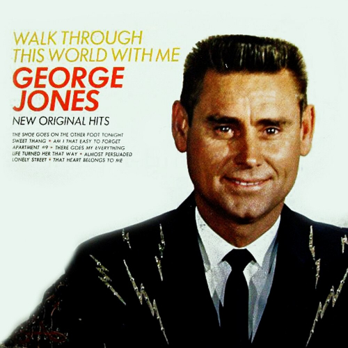 Walk Through This World With Me by George Jones - imusic.am
