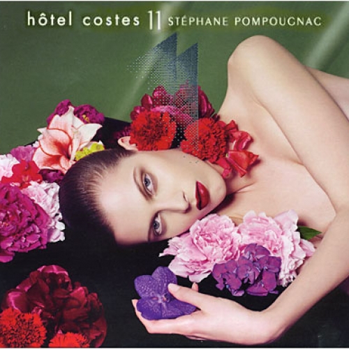 Hotel Costes Vol 11 by Various Artists - imusic.am