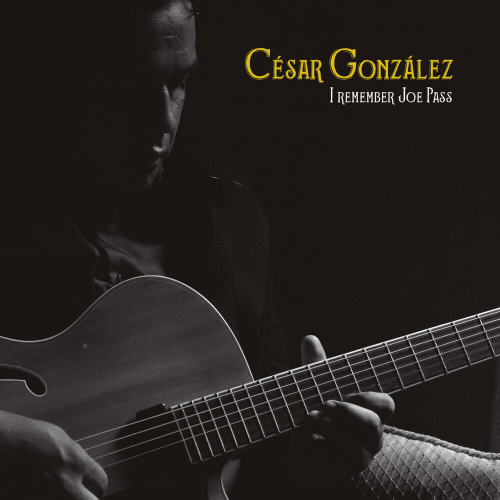 I Remember Joe Pass by César González - imusic.am