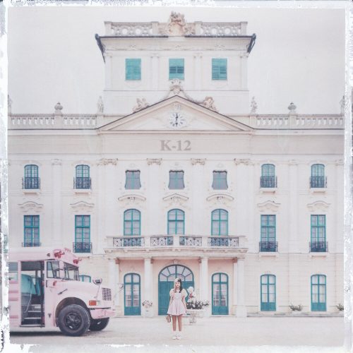K-12 by Melanie Martinez - imusic.am
