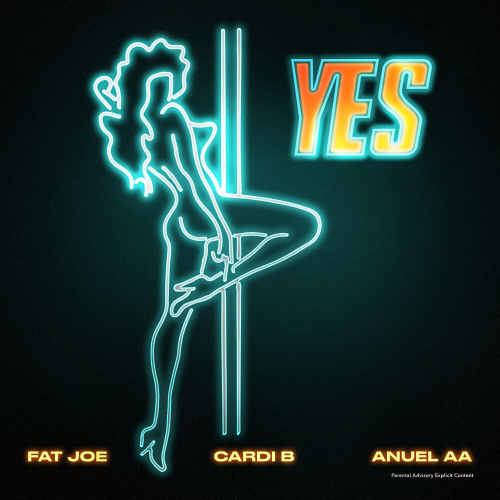 YES by Cardi B, Fat Joe, Anuel AA - imusic.am