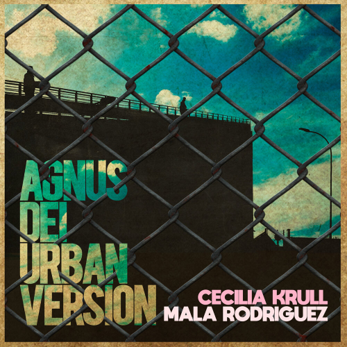 Agnus Dei by Cecilia Krull, Mala Rodríguez - imusic.am