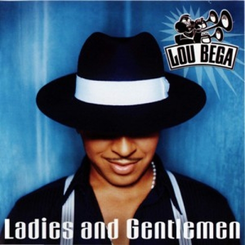 Ladies And Gentlemen by Lou Bega - imusic.am