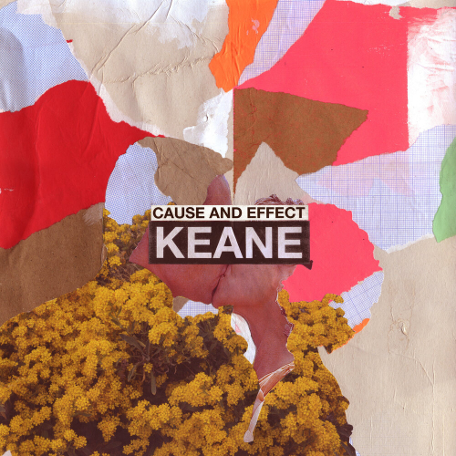 Cause And Effect by Keane - imusic.am