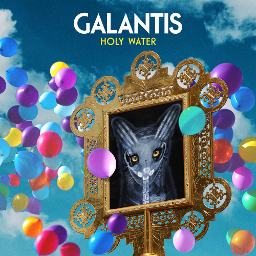 Holy Water by Galantis - imusic.am