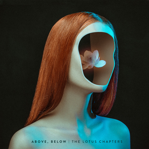 The Lotus Chapters by Above, Below - imusic.am