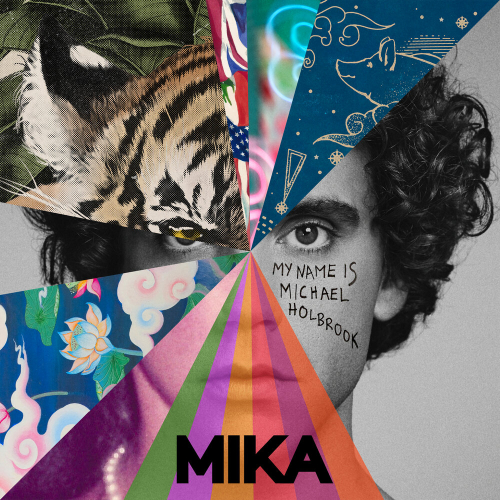 My Name Is Michael Holbrook by Mika - imusic.am