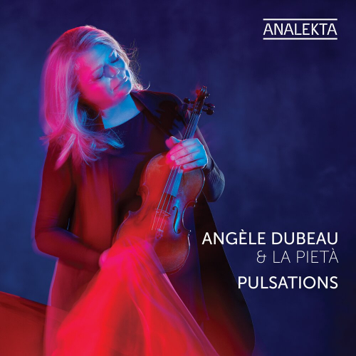 Pulsations by Angèle Dubeau, La Pietà, Various Composers - imusic.am
