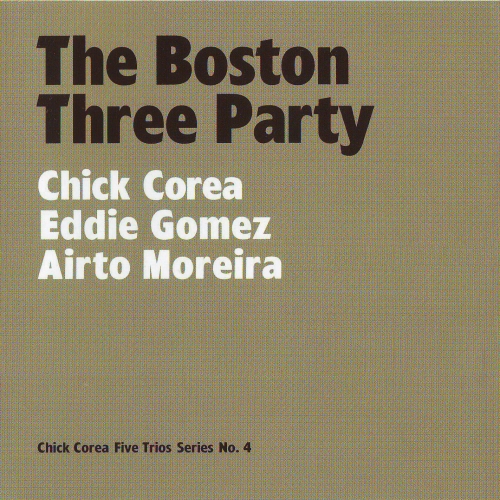 The Boston Three Party by Chick Corea, Chick Corea - imusic.am