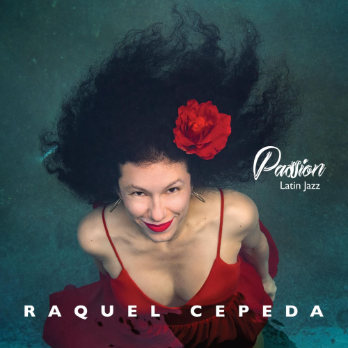 Passion - Latin Jazz by Raquel Cepeda - imusic.am