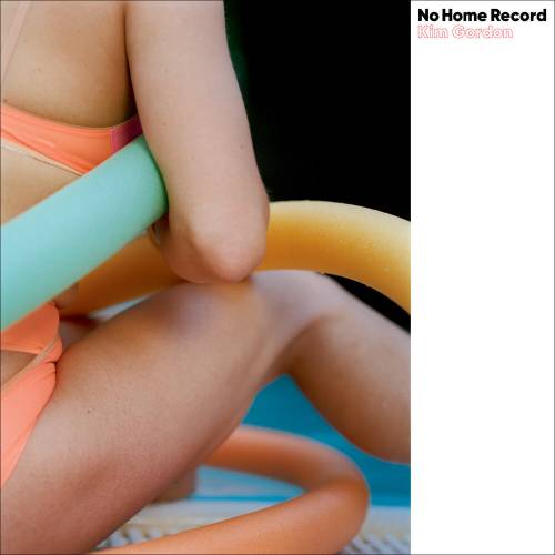 No Home Record by Kim Gordon - imusic.am