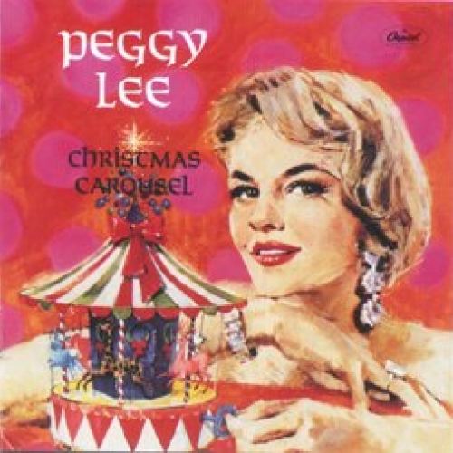 Christmas Carousel by Peggy Lee - imusic.am