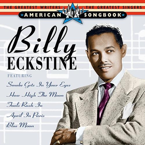 American Songbook by Billy Eckstine - imusic.am
