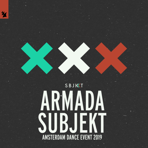 Armada Subjekt - Amsterdam Dance Event 2019 by Various Artists - imusic.am