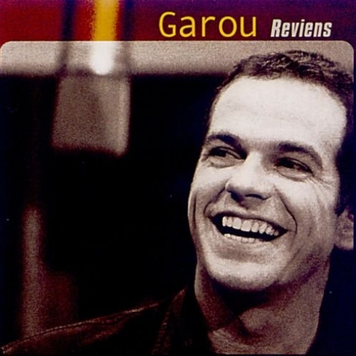 Reviens by Garou - imusic.am