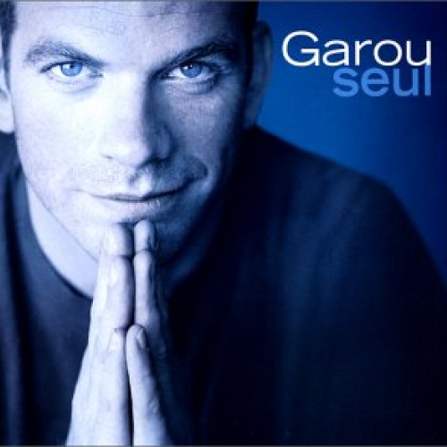 Seul by Garou - imusic.am