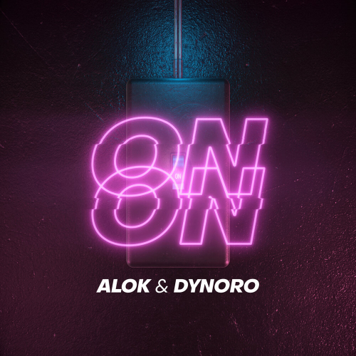 On & On by Alok, Dynoro - imusic.am