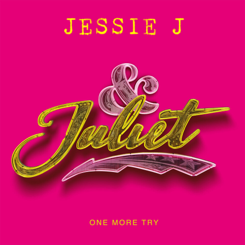 One More Try (From & Juliet) by Jessie J - imusic.am