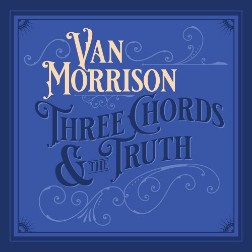 Three Chords And The Truth by Van Morrison - imusic.am