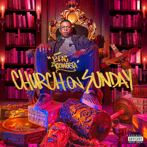 Church On Sunday by Blac Youngsta - imusic.am