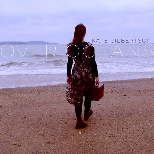 Over Oceans by Kate Gilbertson - imusic.am