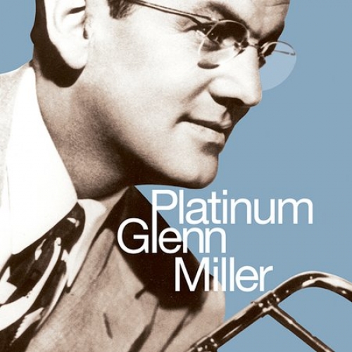 Platinum Collection by Glenn Miller - imusic.am